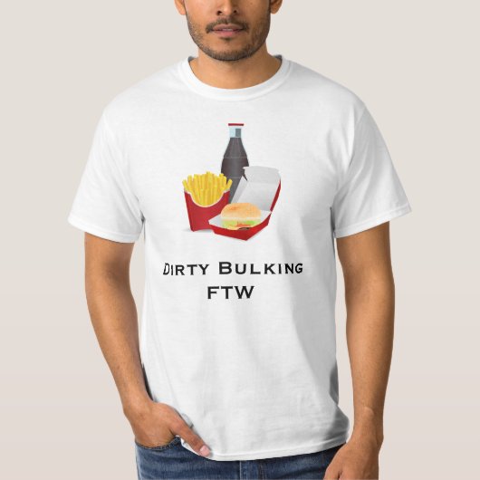 Dirty Bulking FTW T-shirt (Voorkant)