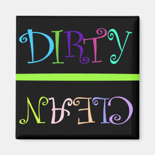 Dirty clean magnet -