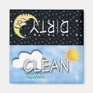 DIRTY-CLEAN MOON SUN MAGNET