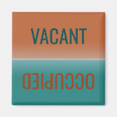 Dirty Clean | Vacant bezet Magneet (Voorkant)