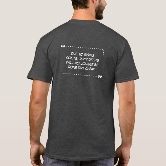 Dirty Deeds Charcoal T-Shirt (Achterkant)