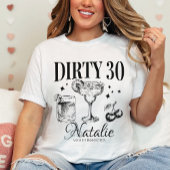 Dirty Dertig 30e Verjaardagsfeestje Custom Matchin T-shirt
