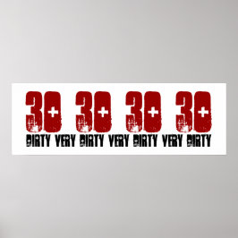 Dirty Derty 30 Birthday Party Poster Grunge Red
