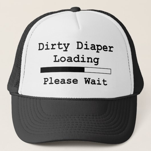 Dirty Diaper Loading... Een ogenblik geduld Trucker Pet (Voorkant)