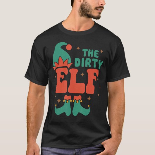 Dirty Elf Family Matching Christmas Pus Grappig T-shirt (Voorkant)