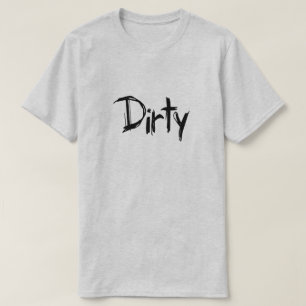 Dirty Filthy Dirt Pig Pen Piggy Pig T-shirt