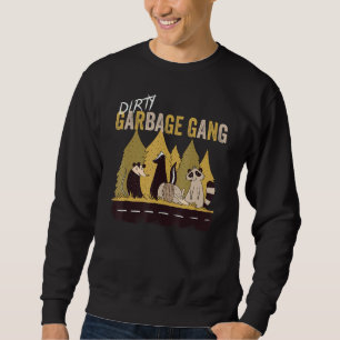 Dirty Garbage Gang - Quote - Raccoon Skunk Trui