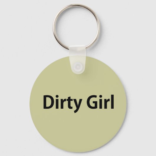 Dirty Girl Sleutelhanger (Voorkant)