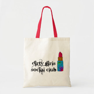 Dirty Girls Social Club Tas