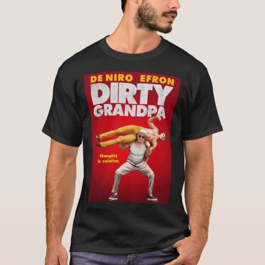 Dirty Grandpa Movie Design T-shirt (Voorkant)