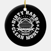 Dirty Hands maakt geld schaars Mechanische Mechan Keramisch Ornament (Achterkant)