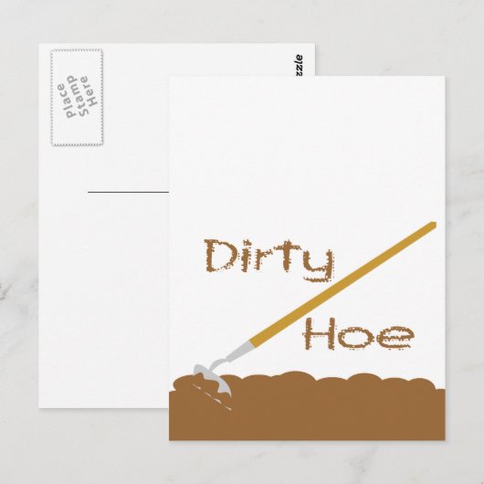 Dirty hoe briefkaart (Voorkant / Achterkant)