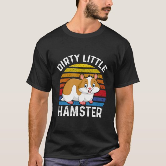 Dirty Little Hamster Schattigee Hamsters Lovers Ko T-shirt (Voorkant)