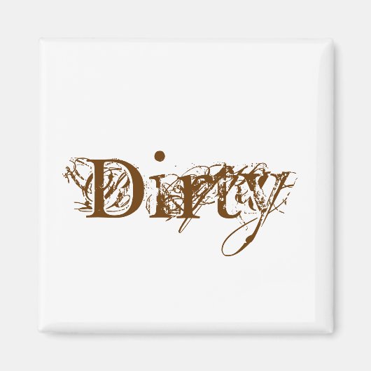 Dirty Magneet (Voorkant)