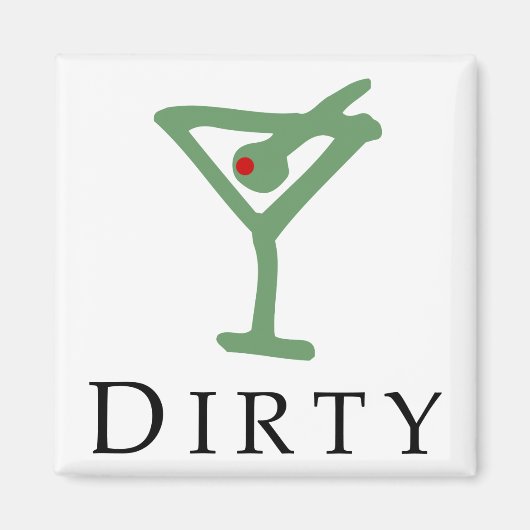Dirty Martini Magneet (Voorkant)