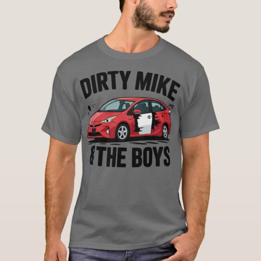 Dirty Mike en de jongens T-shirt (Voorkant)