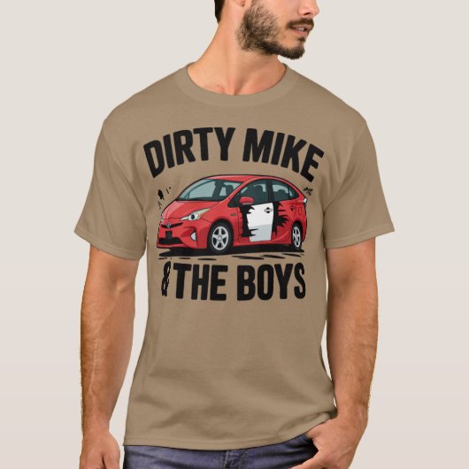 Dirty Mike en de jongens T-shirt (Voorkant)