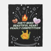 Dirty Mind Beautiful Heart Deadly Competition Fleece Deken (Voorkant)