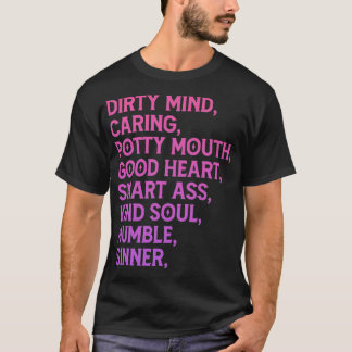 Dirty Mouth Good Heart T-shirt