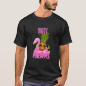Dirty Pineapple Pink Flamingo T-shirt (Voorkant)