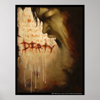 DIRTY POSTER