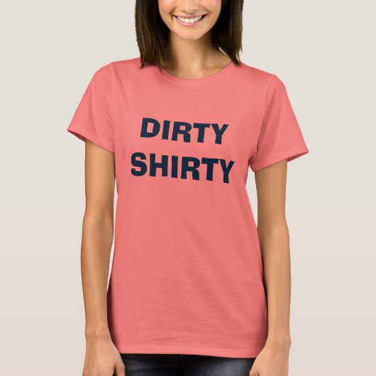 DIRTY SHIRTY T-SHIRT (Voorkant)