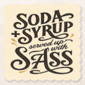 Dirty Soda Sass Onderzetter (Voorkant)