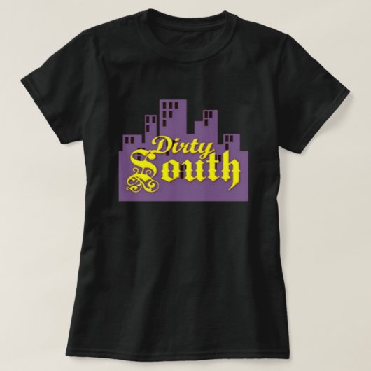 Dirty South T-Shirt (Design voorkant)