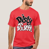 Dirty Southern Hospitality T-shirt (Voorkant)
