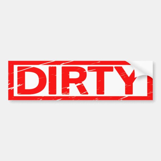 Dirty Stamp Bumpersticker (Voorkant)