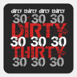 Dirty Thirty Birthday Party Zwart Zilver Rood Vierkante Sticker