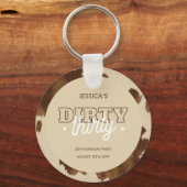 Dirty Thirty Country Western 30th Birthday Party Sleutelhanger (Voorkant)