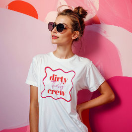 Dirty Thirty Crew T-Shirt voor 30ste verjaardagsfe