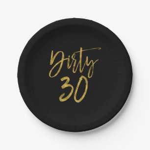 Dirty Thirty Dirty 30 Gold Foil Verjaardag Papieren Bordje