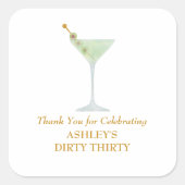 Dirty Thirty Martini Cocktail, 30th Birthday Party Vierkante Sticker (Voorkant)