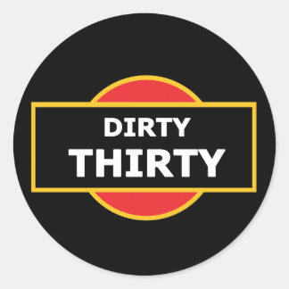 Dirty Thirty Stickers