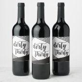 Dirty Thirty Wine Labels Wijn Etiket (Flessen)