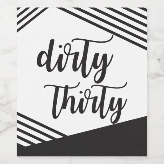 Dirty Thirty Wine Labels Wijn Etiket (Enkel label)