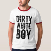 DIRTY WHITE BOY 70s/80s T-SHIRTS (Voorkant)