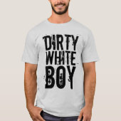 DIRTY WHITE BOY 70s/80s T-SHIRTS (Voorkant)