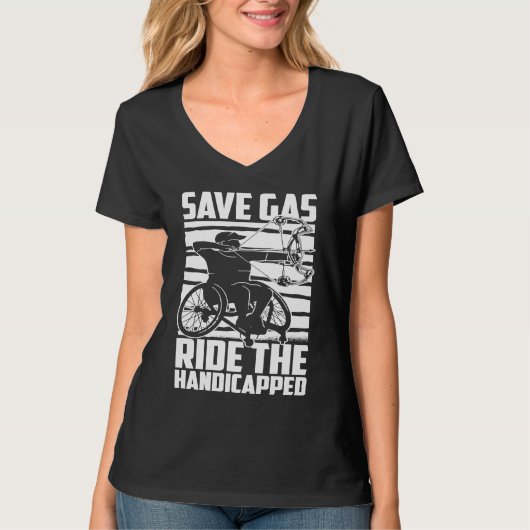 Disability Hilarious Handicapped Disabled Wheelcha T-shirt (Voorkant)