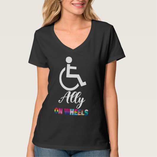 Disability Pride Awareness   Ally On Wheels Wheelc T-shirt (Voorkant)
