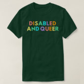 Disabled and queer t-shirt (Design voorkant)