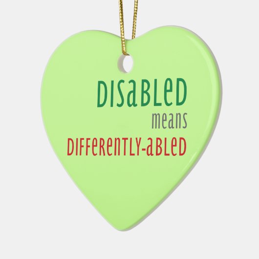 Disabled means differently-abled Christmas ornamen Keramisch Ornament (Links)