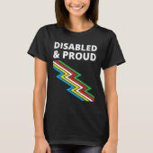 Disabled & Proud  Disability Pride T-shirt (Voorkant)
