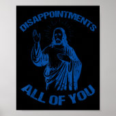 Disapintments All Of You Fun Retro Christian Vinta Poster (Voorkant)
