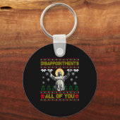 Disapintments All Of You Jesus Christmas Ugly Swea Sleutelhanger (Voorkant)