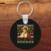 Disapintments All Of You Jesus Christmas Ugly Swea Sleutelhanger (Voorkant)