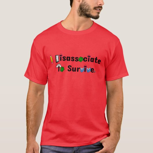 Disassociating  t-shirt (Voorkant)