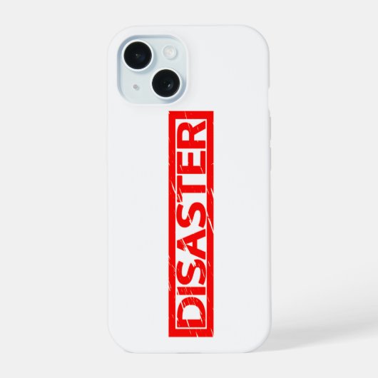 Disaster Stamp iPhone 15 Case (Achterkant)
